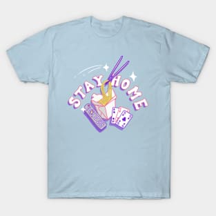 Stay Home T-Shirt